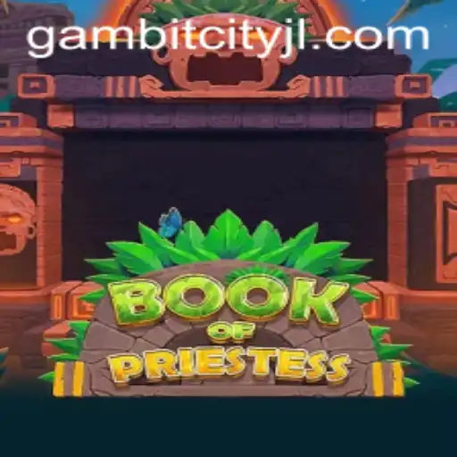 Unlock the Secrets of BookOfPriestess in GAMBITCITY