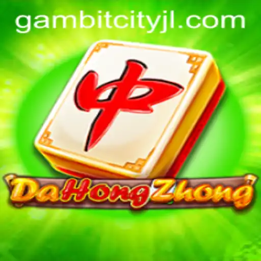 DaHongZhong and the Rise of GAMBITCITY