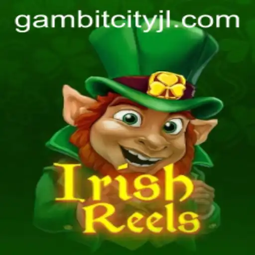 Discover the Thrills of IrishReels: A Deep Dive into the Latest GAMBITCITY Sensation