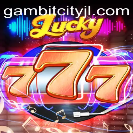 Unveiling Lucky777 on GAMBITCITY: A Comprehensive Guide