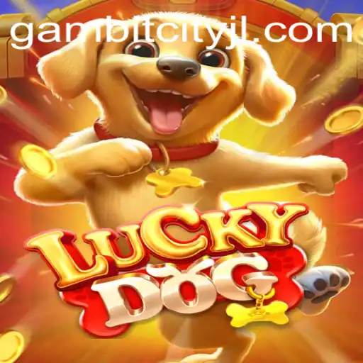 Discover the Thrilling World of LuckyDog: The Gateway to GAMBITCITY