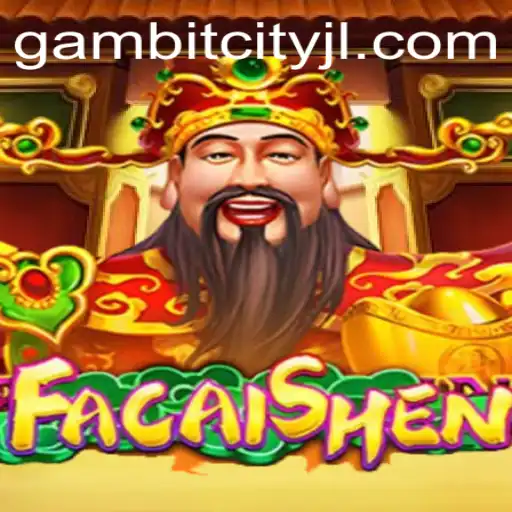 FaCaiShen: An Enthralling Dive Into Virtual Abundance in GAMBITCITY