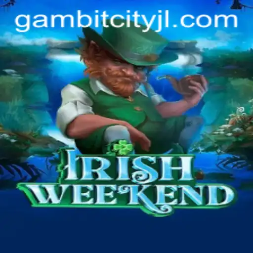 Exploring the World of IrishWeekend: The Ultimate Gaming Adventure