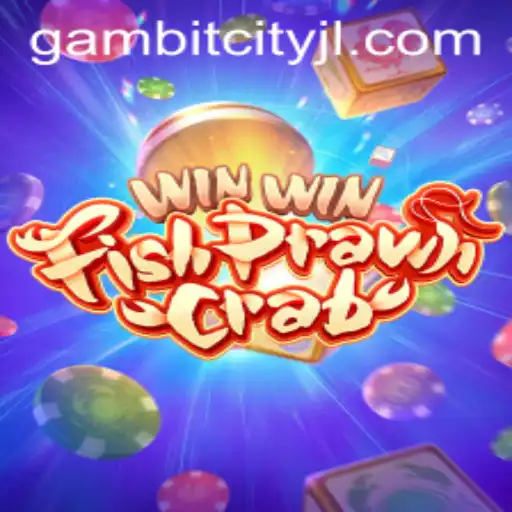 Discover the Thrills of WinWinFishPrawnCrab: A New Game Experience with GAMBITCITY